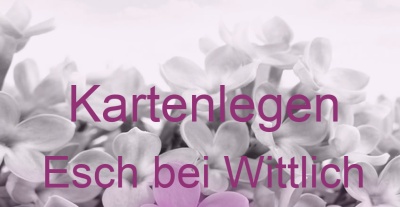 Kartenlegen Esch bei Wittlich | Top-Experten für Kartenlegen, Wahrsagen, Hellsehen, Zukunftsdeutung.
